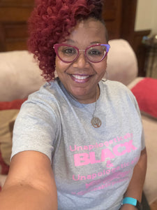 Unapologetically Me Tee